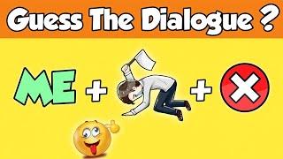 Guess The Dialogue By Emoji Challenge | Guess Famous Dialogue | @Mythpat @TrickyGuess