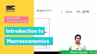 Introduction to Macroeconomics | EduSure online Class