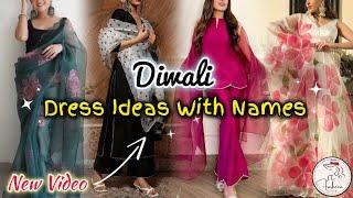 Latest Diwali Outfit Ideas/ Diwali Dresses For Women/ Diwali Outfit Ideas For Girls #fashion