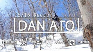 DAN ATO/阿刀 暖 15/16 Season Recap