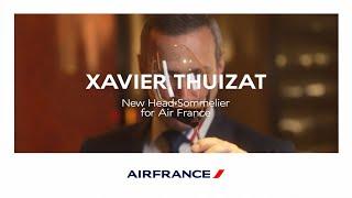 Interview with Xavier Thuizat, Air France's new Head Sommelier