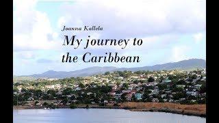 My Journey to the Caribbean