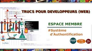 Système d'Authentification - ESPACE MEMBRE [HTML CSS JAVASCRIPT PHP MYSQL]