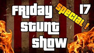 GTA 5: FRIDAY STUNT SHOW #17 - SPEZIAL !