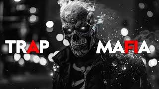 Mafia Music 2024  Best of Trap Best Hip Hop & Trap Music 2024