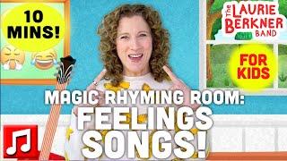 Feelings Songs for Kids - Hosted by Laurie Berkner  | 4 Songs about Feelings