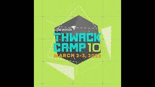 THWACKcamp 2022: Day 1 Recap