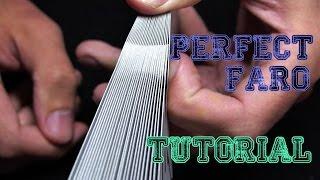 TUTORIAL - PERFECT FARO