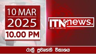 ITN News 2025-03-10 |10.00 PM