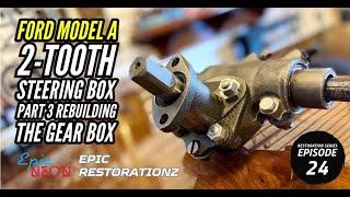 How to Rebuild and Adjust a Ford Model A Steering Gear Box