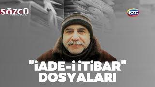 İade-i İtibar Dosyaları | Kuddusi Okkır