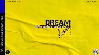 DREAM INTERPRETATION LESSONS with PASTOR JOHN MARK SSEBUGENYI MUTABANI WA GOD. 29th|OCTOBER|2024