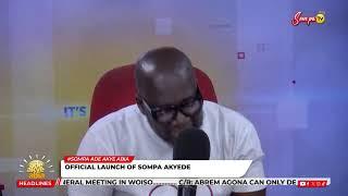 ADE AKYE ABIA WITH OMANHENE YAW ADU BOAKYE ON SOMPA TV/FM......01/10/24