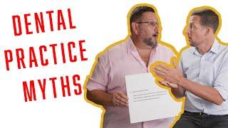 DENTAL PRACTICE MYTHS! - Frank Taylor & Associates