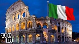 Top 10 Things To Do In Italy