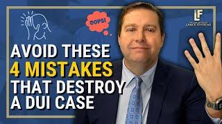 4 DUI Mistakes That Destroy Cases | Washington State Attorney