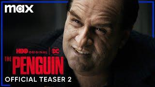 The Penguin | Official Teaser 2 | Max