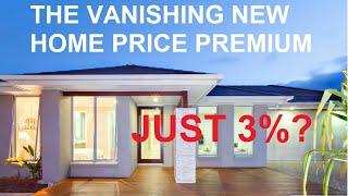 The Vanishing Price Premium for New Homes