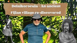 A Fijian village lost in time. An archaeologist's dream. And me taking on the role of an explorer!