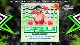 Salsa Baúl 2.0 Mix Abril 2022  CAPSULA DISCPLAY  Prod By Dj Eddy Velazquez