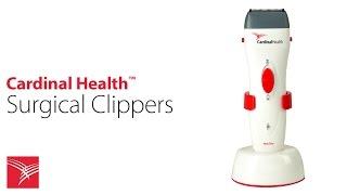 Surgical Clipper product overview - Cardinal Health