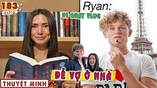 Vợ Ryan Trahan, Tôi Sẽ Làm Gì Khi Chồng Vắng Nhà Đi Quay Vlog?