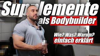 Diese SUPPLEMENTE nehme ich als 115kg BODYBUILDER!