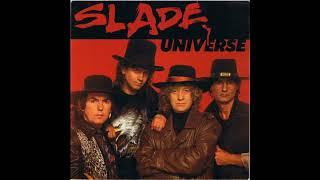 Slade - Universe (Official Audio)