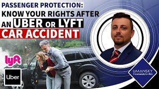 Passenger Protection: Know Your Rights After an Uber or Lyft Accident