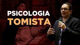 A Necessidade de uma Psicologia Tomista -  prof. Sidney Silveira