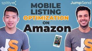 Amazon Mobile Optimization  I Seller Strategies | Jungle Scout