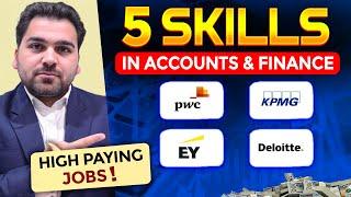 5 Top Skills for in Accounts and Finance in 2024