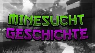 Die Geschichte von MineSucht » MineSucht.net