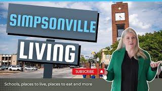 Must know things about living in Simpsonville South Carolina | Simpsonville SC Living