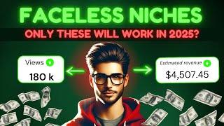 The ONLY 7 Faceless Niches that Will Make Money in 2025| CASE STUDIES #facelesscontent