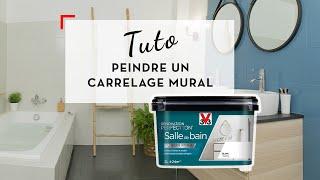TUTO - Comment Peindre votre Carrelage Mural avec RENOVATION PERFECTION Salle de Bain ? | V33