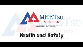 Health and Safety of MEETsu Solutions