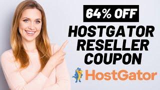 Hostgator Reseller Hosting Coupon Code (2023) | BIG Discount!!