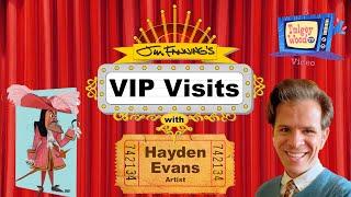 VIP Visits with...Hayden Evans, artist & designer