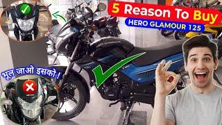 Top 5 Reason to Buy Hero GLAMOUR 125 New Model *Advantages* Better Than Other 125cc Motorcycle