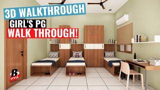 GIRL'S PG INTERIOR DESIGN | WALK - THROUGH | B' STYLE ARCHITECTS