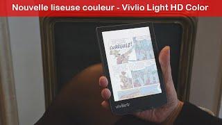 Vivlio  Light HD Color - La nouvelle liseuse avec des vraies couleurs