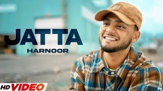 Jatta (HD Video) | Harnoor New Song | New Punjabi Songs 2024 | Latest Punjabi Songs 2024