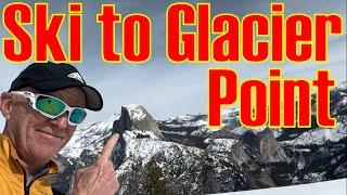 Ski XC to Glacier Point!