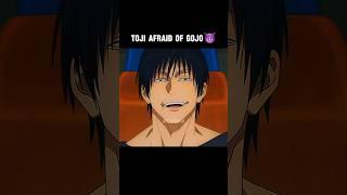 Toji Afraid of Gojo  #gojo #gojosaturoamv #gojosatoruedit #toji #jujutsukaisen #anime