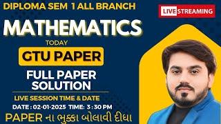 TODAY GTU PAPER SOLUTION FOR DIPLOMA SEM 1 MATHEMATICS  || FULL SOLUTION || GTU PAPER SOLUTION