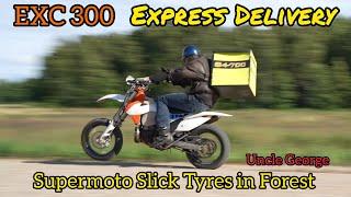 Express Delivery on KTM EXC 300 Supermoto slick tyre | Uncle George