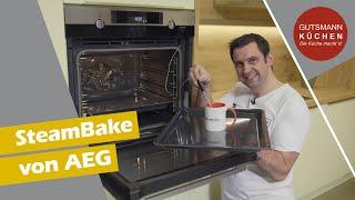 Der SteamBake Backofen von AEG vorgestellt - Backen mit Dampfunterstützung! AEG BPK556220M