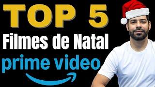 Top 5 Filmes de NATAL no Prime Vídeo.