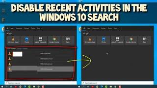 Remove or Disable Recent Activities on Windows 10 Search 2021 Guide